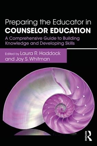 Бумажная книга «Preparing the Educator in Counselor Education: A Comprehensive Guide to Building Knowledge and Developing Skills» - фото №1