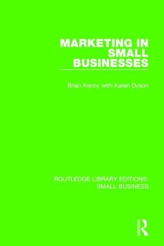 Бумажная книга «Marketing in Small Businesses», авторов Брайан Кенни, Карен Дайсон - фото №1