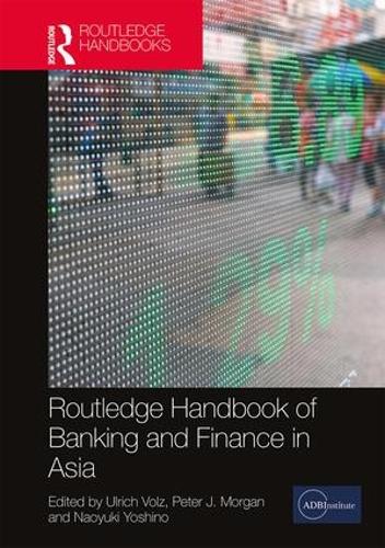 Паперова книга «Routledge Handbook of Banking and Finance in Asia» - фото №1