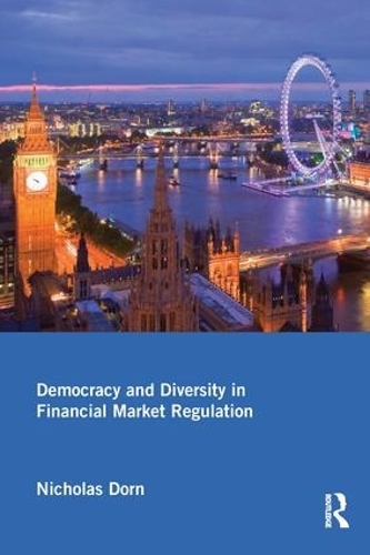 Бумажная книга «Democracy and Diversity in Financial Market Regulation», автор Николас Дорн - фото №1
