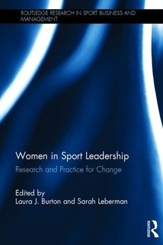Бумажная книга «Women in Sport Leadership: Research and practice for change» - фото №1