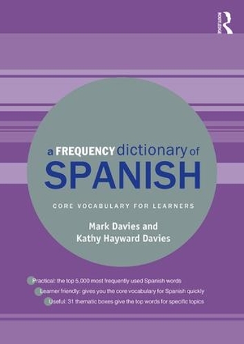 [object Object] «A Frequency Dictionary of Spanish: Core Vocabulary for Learners», автор Кеті Хейворд Девіс - фото №1