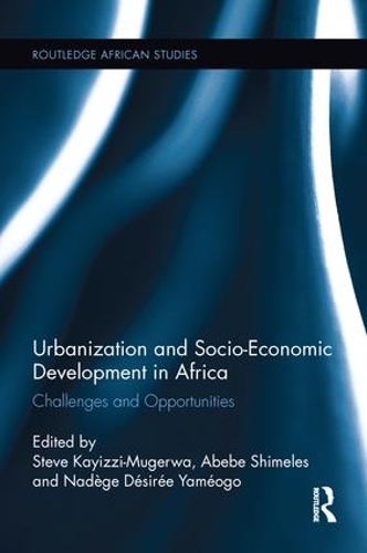 Бумажная книга «Urbanization and Socio-Economic Development in Africa: Challenges and Opportunities» - фото №1