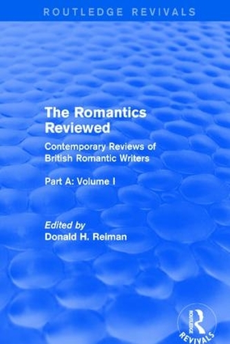 Бумажная книга «The Romantics Reviewed: Contemporary Reviews of British Romantic Writers. Part A: The Lake Poets - Volume I» - фото №1