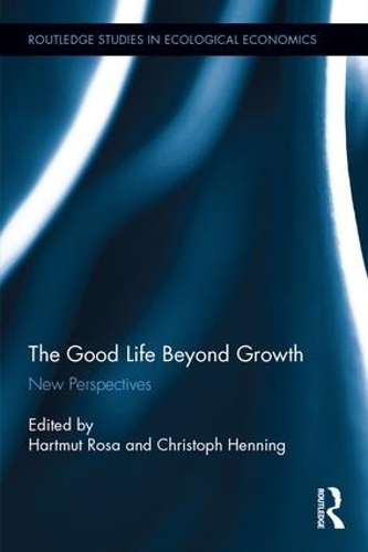 Бумажная книга «The Good Life Beyond Growth: New Perspectives» - фото №1