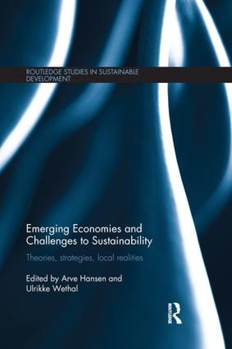 Паперова книга «Emerging Economies and Challenges to Sustainability: Theories, strategies, local realities» - фото №1