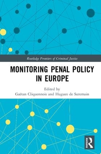 Бумажная книга «Monitoring Penal Policy in Europe» - фото №1