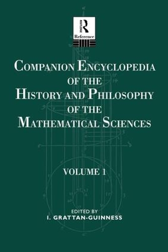 Паперова книга «Companion Encyclopedia of the History and Philosophy of the Mathematical Sciences: Volume One» - фото №1
