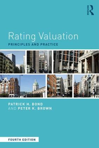 Паперова книга «Rating Valuation: Principles and Practice», авторів Патрік Х. Бонд, Пітер К. Браун - фото №1