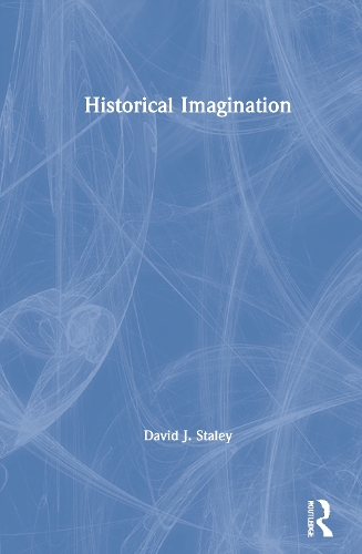 Бумажная книга «Historical Imagination», автор Дэвид Дж. Стейли - фото №1