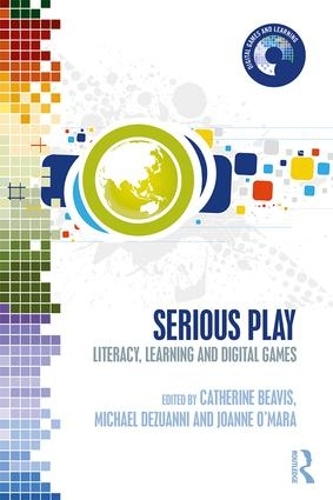 Бумажная книга «Serious Play: Literacy, Learning and Digital Games» - фото №1