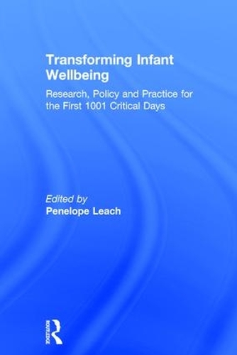 Бумажная книга «Transforming Infant Wellbeing: Research, Policy and Practice for the First 1001 Critical Days» - фото №1