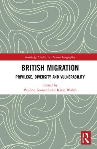 Паперова книга «British Migration: Privilege, Diversity and Vulnerability» - фото №1