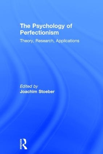 Бумажная книга «The Psychology of Perfectionism: Theory, Research, Applications» - фото №1