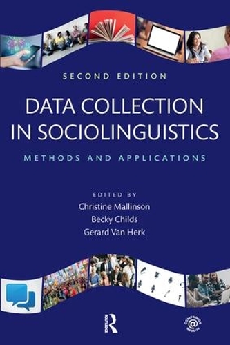 Бумажная книга «Data Collection in Sociolinguistics: Methods and Applications, Second Edition» - фото №1