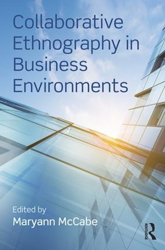 Паперова книга «Collaborative Ethnography in Business Environments» - фото №1
