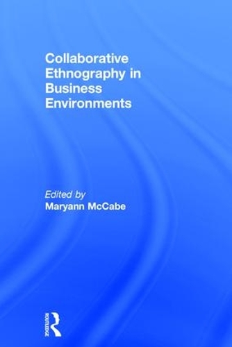 Паперова книга «Collaborative Ethnography in Business Environments» - фото №1