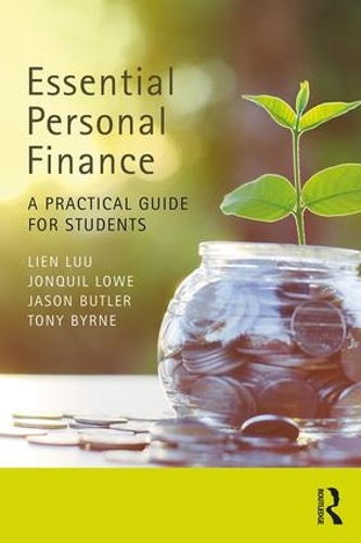 Бумажная книга «Essential Personal Finance: A Practical Guide for Students», авторов Джейсон Батлер, Лиен Луу, Тони Бирн - фото №1