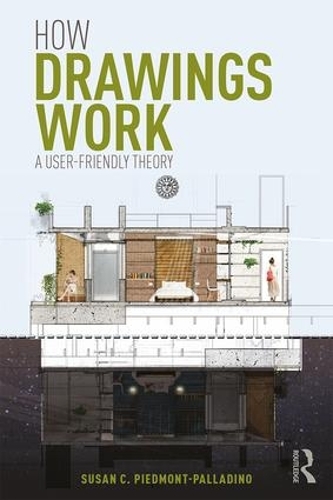 [object Object] «How Drawings Work: A User-Friendly Theory», автор Сьюзен П'ємонт-Палладіно - фото №1