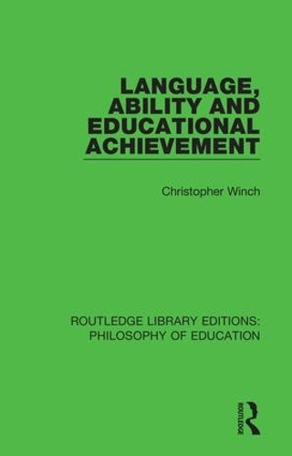Бумажная книга «Language, Ability and Educational Achievement», автор Кристофер Винч - фото №1