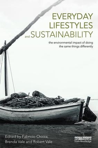 Бумажная книга «Everyday Lifestyles and Sustainability: The Environmental Impact Of Doing The Same Things Differently» - фото №1