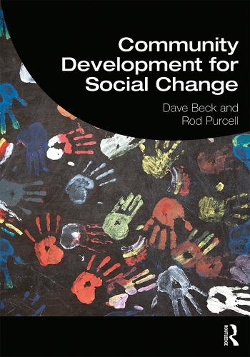 Бумажная книга «Community Development for Social Change», авторов Дэйв Бек, Род Перселл - фото №1
