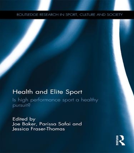 Бумажная книга «Health and Elite Sport: Is High Performance Sport a Healthy Pursuit?» - фото №1
