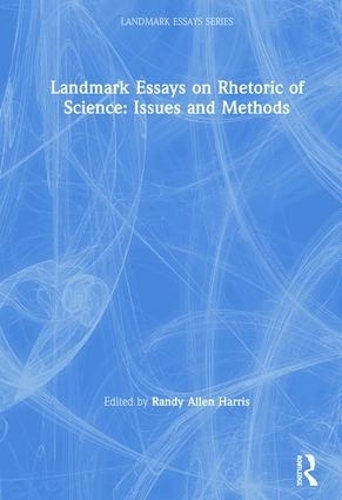 [object Object] «Landmark Essays on Rhetoric of Science: Issues and Methods» - фото №1