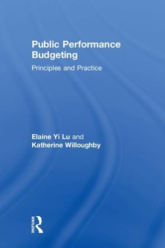 Паперова книга «Public Performance Budgeting: Principles and Practice», авторів Елейн І Лу, Кетрін Віллоубі - фото №1
