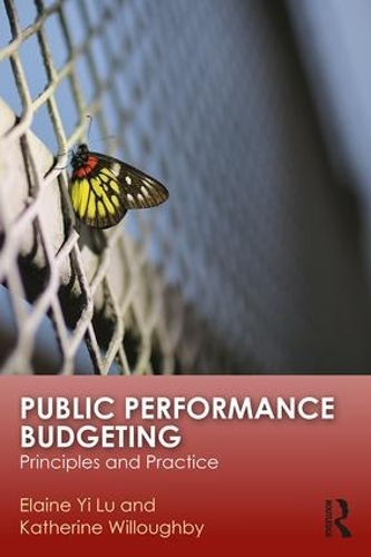 Паперова книга «Public Performance Budgeting: Principles and Practice», авторів Елейн І Лу, Кетрін Віллоубі - фото №1