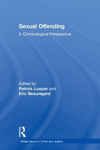 Бумажная книга «Sexual Offending: A Criminological Perspective» - фото №1