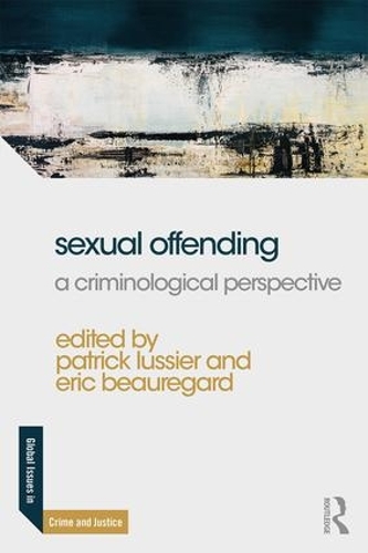 Бумажная книга «Sexual Offending: A Criminological Perspective» - фото №1