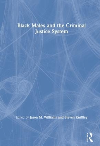 Бумажная книга «Black Males and the Criminal Justice System» - фото №1
