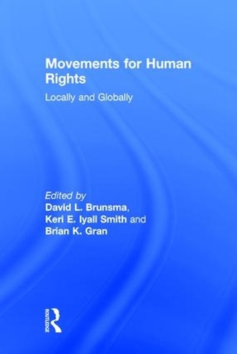 Бумажная книга «Movements for Human Rights: Locally and Globally» - фото №1