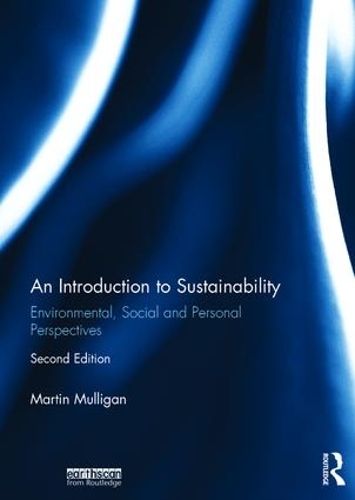 Паперова книга «An Introduction to Sustainability: Environmental, Social and Personal Perspectives», автор Мартін Малліган - фото №1