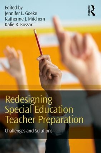 Паперова книга «Redesigning Special Education Teacher Preparation: Challenges and Solutions» - фото №1