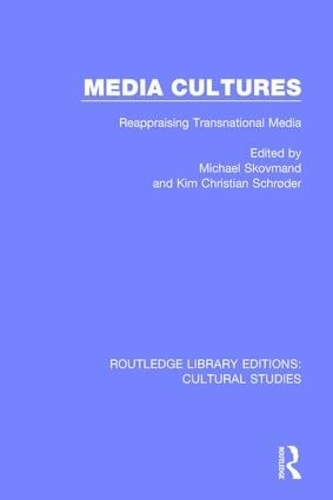 Паперова книга «Media Cultures: Reappraising Transnational Media» - фото №1