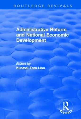 Бумажная книга «Administrative Reform and National Economic Development» - фото №1