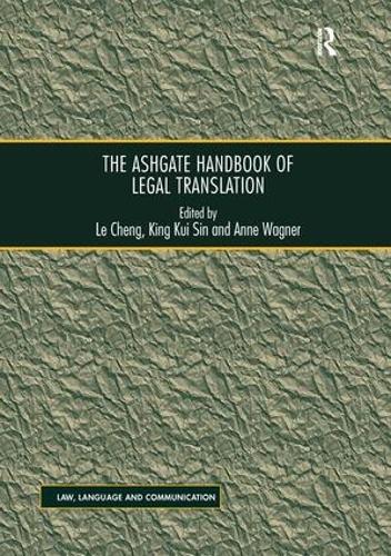 Бумажная книга «The Ashgate Handbook of Legal Translation», авторов Кинг Куи Син, Ле Ченг - фото №1