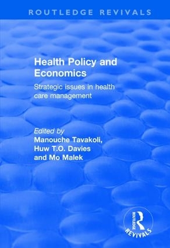 Бумажная книга «Health Policy and Economics: Strategic Issues in Health Care Management» - фото №1