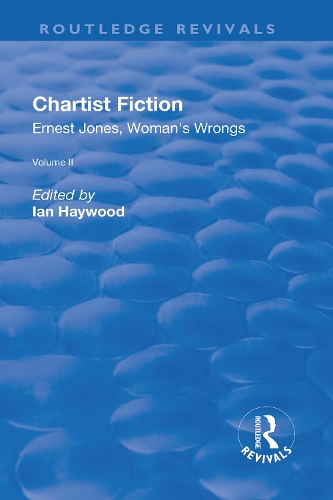 Бумажная книга «Chartist Fiction: Volume 2: Ernest Jones, Woman's Wrongs» - фото №1