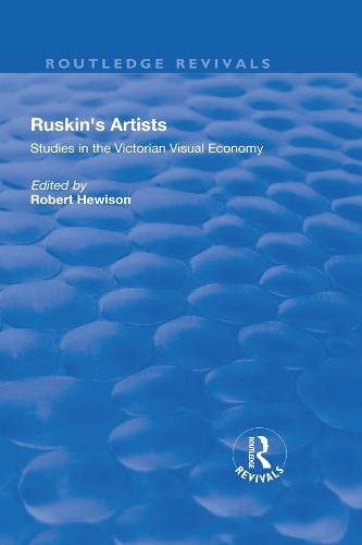 Паперова книга «Ruskin's Artists: Studies in the Victorian Visual Economy» - фото №1