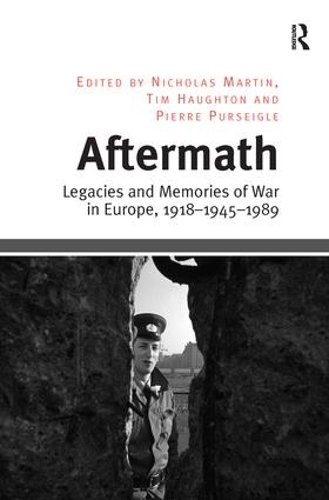 Бумажная книга «Aftermath: Legacies and Memories of War in Europe, 1918–1945–1989», автор Тим Хаутон - фото №1
