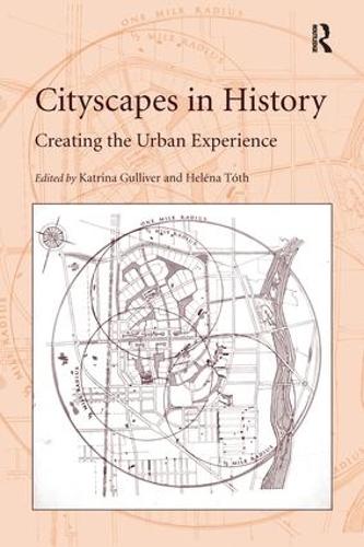 Паперова книга «Cityscapes in History: Creating the Urban Experience», автор Гелена Тот - фото №1