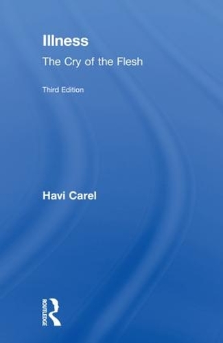 Бумажная книга «Illness: The Cry of the Flesh», автор Хави Карел - фото №1