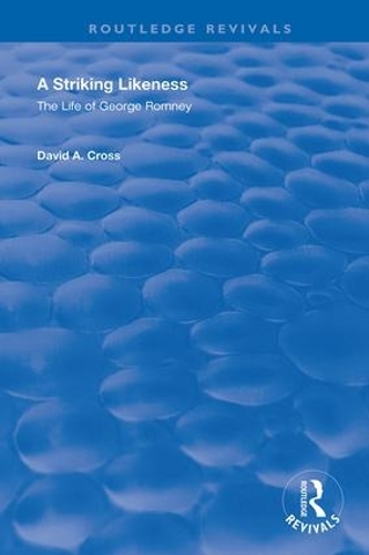 Паперова книга «A Striking Likeness: The Life of George Romney», автор Девід Кросс - фото №1
