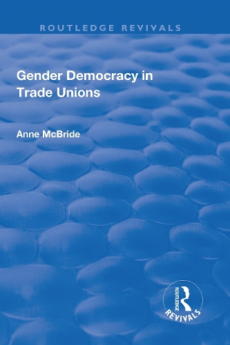 Бумажная книга «Gender Democracy in Trade Unions», автор Энн Макбрайд - фото №1