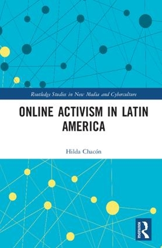Бумажная книга «Online Activism in Latin America» - фото №1