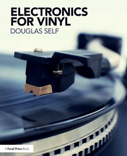 Бумажная книга «Electronics for Vinyl», автор Дуглас Селф - фото №1