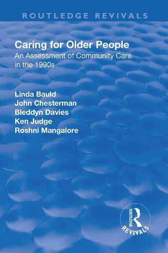 Бумажная книга «Caring for Older People: An Assessment of Community Care in the 1990s», авторов Бледдин Дейвис, Джон Честерман, Кен Джадж, Линда Болд - фото №1